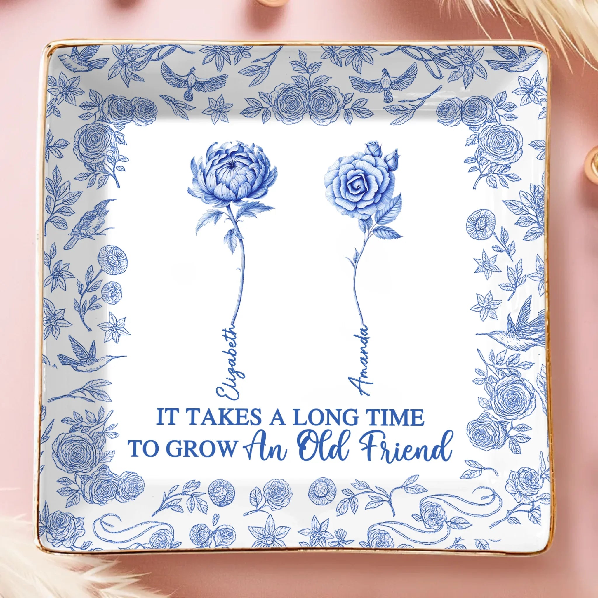 Amstols Custom Full-Print Jewelry Dish - Personalized Best Friend Birthday Gifts For Women - It Takes A Long Time To Grow Old Friends
